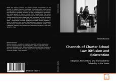 Capa do livro de Channels of Charter School Law Diffusion and
Reinvention 