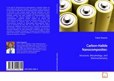 Couverture de Carbon-Halide Nanocomposites: