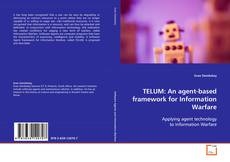 Capa do livro de TELUM: An agent-based framework for Information
Warfare 