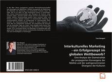 Buchcover von Interkulturelles Marketing - ein Erfolgsrezept im
globalen Wettbewerb?