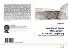 Capa do livro de Von Digital Rights Management  zu Trusted Computing 