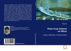 Copertina di Phase Array Antenna on Silicon