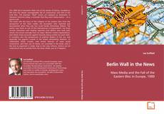 Capa do livro de Berlin Wall in the News 