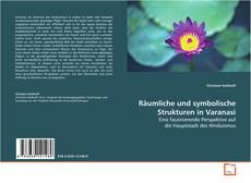Couverture de Räumliche und symbolische Strukturen in Varanasi