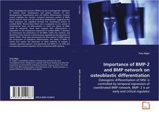 Buchcover von Importance of BMP-2 and BMP network on
osteoblastic differentiation