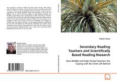 Couverture de Secondary Reading Teachers and Scientifically Based
Reading Research