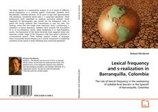 Capa do livro de Lexical frequency and s-realization in Barranquilla,
Colombia 