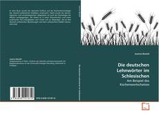 Buchcover von Die deutschen Lehnwörter im Schlesischen