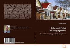 Copertina di Solar and Pellet Heating Systems