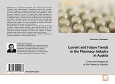 Couverture de Current and Future Trends in the Pharmacy Industry
in Austria