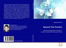 Bookcover of Beyond Test Practice