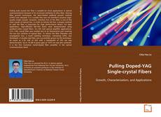 Couverture de Pulling Doped-YAG Single-crystal Fibers