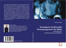 Capa do livro de Strategisch-strukturelles Fitnessprogramm für KMUs 