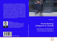 Couverture de Private Banking: Erfolgreich im Vertrieb