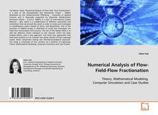 Couverture de Numerical Analysis of Flow-Field-Flow Fractionation