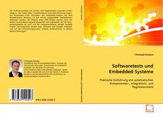Couverture de Softwaretests und Embedded Systeme