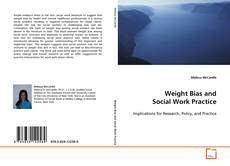 Buchcover von Weight Bias and Social Work Practice