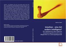 Couverture de Intuition - eine Art andere Intelligenz?