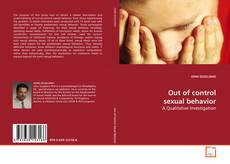 Out of control sexual behavior kitap kapağı