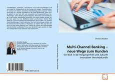 Обложка Multi-Channel Banking – neue Wege zum Kunden