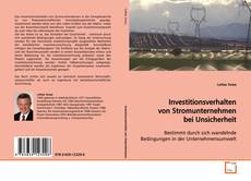 Buchcover von Investitionsverhalten von Stromunternehmen bei
Unsicherheit