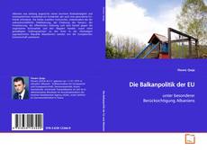 Couverture de Die Balkanpolitik der EU