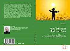 Copertina di And a Little Child Shall Lead Them