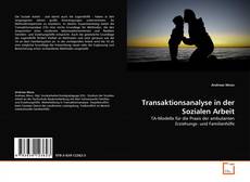 Transaktionsanalyse in der Sozialen Arbeit kitap kapağı