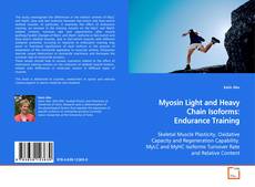 Buchcover von Myosin Light and Heavy Chain Isoforms:
Endurance Training