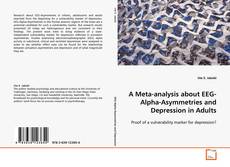 Capa do livro de A Meta-analysis about EEG-Alpha-Asymmetries and
Depression in Adults 