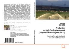 Couverture de Production of High Quality Fenugreek (Trigonella
foenum-graecum L.)