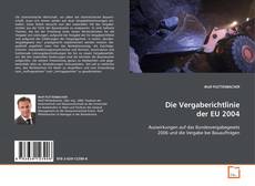 Couverture de Die Vergaberichtlinie der EU 2004