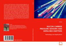 Copertina di SILICON CARBIDE PRESSURE SENSORS AND INFRA-RED
EMITTERS