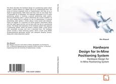 Couverture de Hardware Design for In-Mine Positioning System