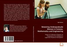 Buchcover von Retaining Undergraduate Women in Science, Mathematics
and Engineering