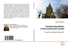 Обложка Transforming Mission in Post-Communist Context