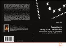 Capa do livro de Europäische Integration und Medien 