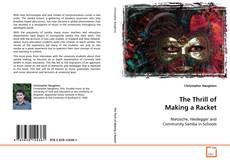 Buchcover von The Thrill of Making a Racket