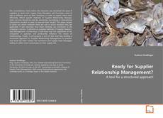 Couverture de Ready for Supplier Relationship Management?