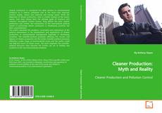 Couverture de Cleaner Production: Myth and Reality