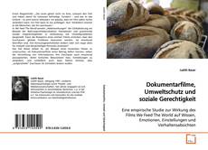 Couverture de Dokumentarfilme, Umweltschutz und soziale
Gerechtigkeit