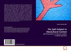 Capa do livro de The Split Subject in (Neo)Liberal Context 