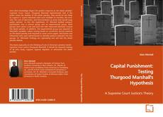 Buchcover von Capital Punishment: Testing Thurgood Marshall's
Hypothesis