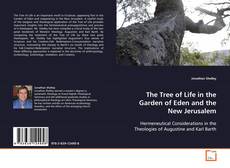 Capa do livro de The Tree of Life in the Garden of Eden and the New
Jerusalem 