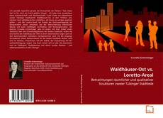 Buchcover von Waldhäuser-Ost vs. ­   Loretto-Areal