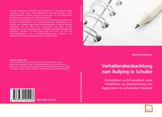 Buchcover von Verhaltensbeobachtung zum Bullying in Schulen