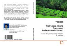 Couverture de The Decision Making Processes of Semi-commercial Farmers