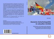 Buchcover von Deutsche Sicherheitspolitik im aktuellen Umfeld