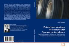 Buchcover von Zukunftsperspektiven österreichischer Transportunternehmen