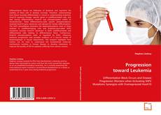 Couverture de Progression toward Leukemia